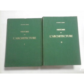  HISTOIRE  DE  L'ARCHITECTURE  tome premier * tome second  -  Auguste  CHOISY  -  Paris, 1964 